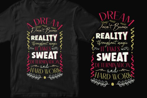 Beyond the Shirt: The Art of Motivations Typography
